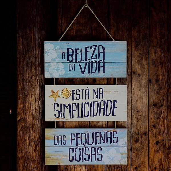 Quadro Náutico A Beleza Da Vida em Madeira