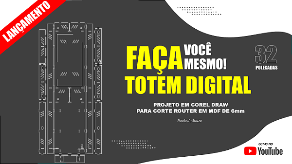 Projeto Totem Gabinete de 32 Polegadas - Faça você Mesmo um Totem de 32 Polegadas em MDF