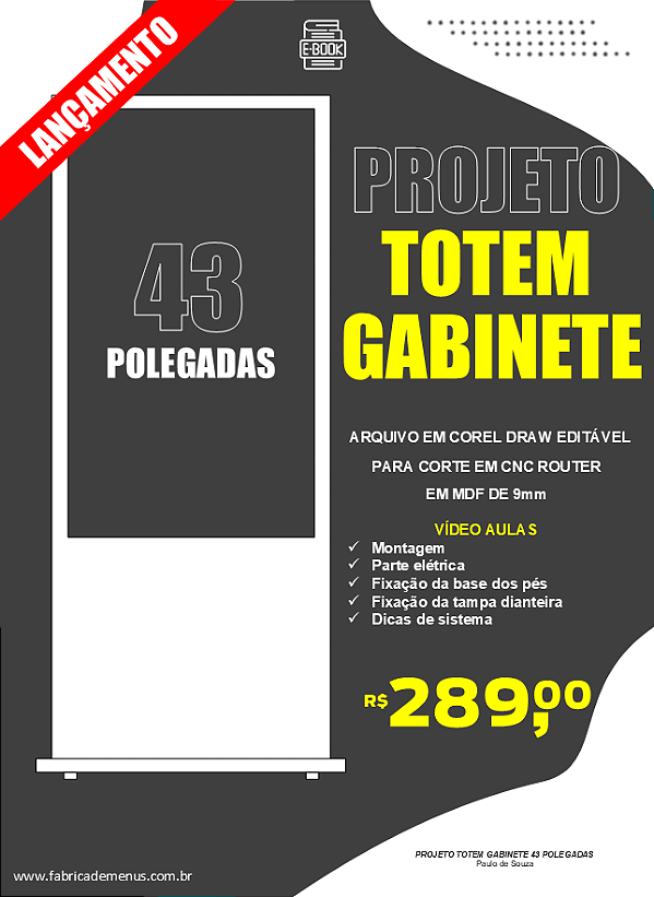 Projeto Totem Gabinete de 43 Polegadas em MDF para Corte em CNC Router