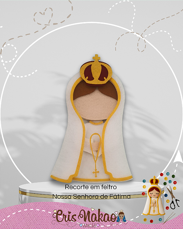 Recorte em Feltro - Santinhos Nossa Senhora de Fátima - unidade