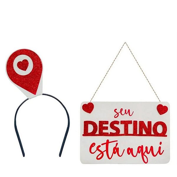 Tiara e Plaquinha O Seu Destino Está Aqui - Grintoy