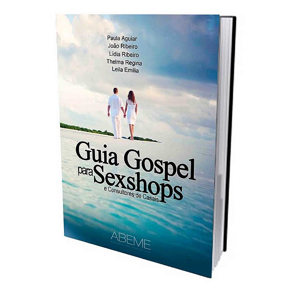 Guia Gospel para Sex Shops - Abeme