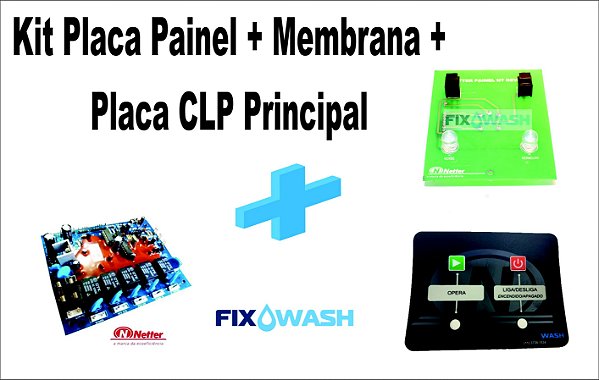 Kit Placa Clp Lava Louças Netter + Membrana+ Placa do painel