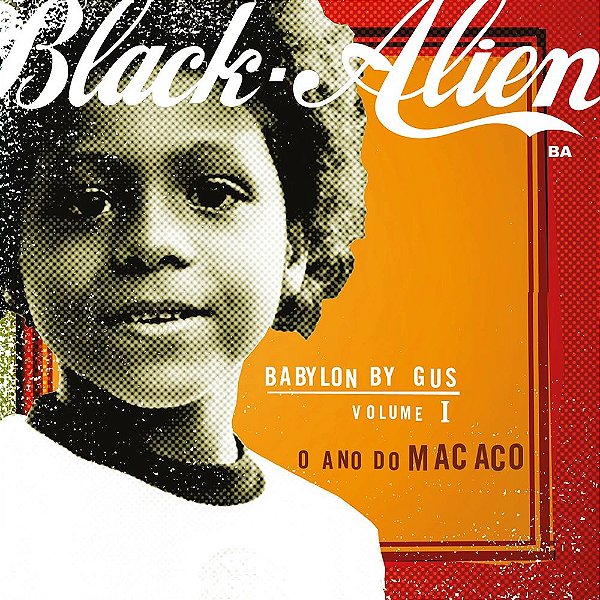 Vinil LP Black Alien Babylon By Gus Vol. 1 - O ano do macaco [novo lacrado]