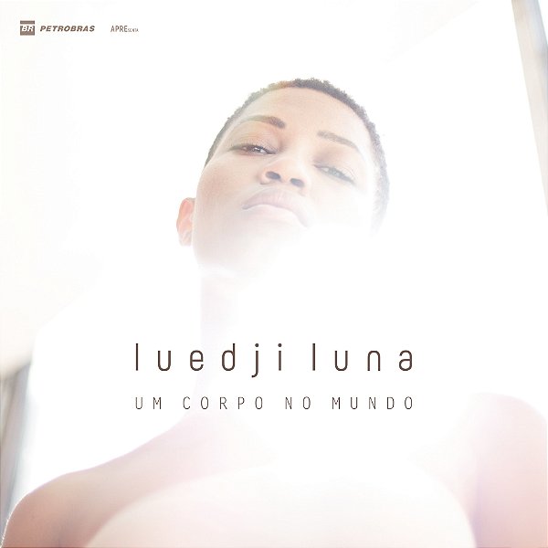 LP Vinil Luedji Luna - Um corpo no Mundo Lacrado