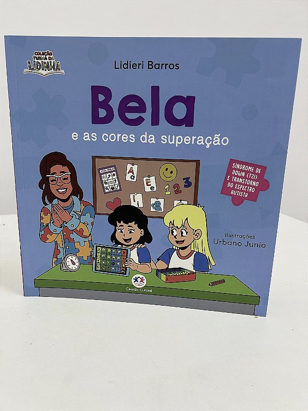 Bela e as cores da superação