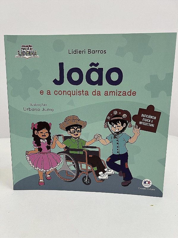 João e a conquista da amizade