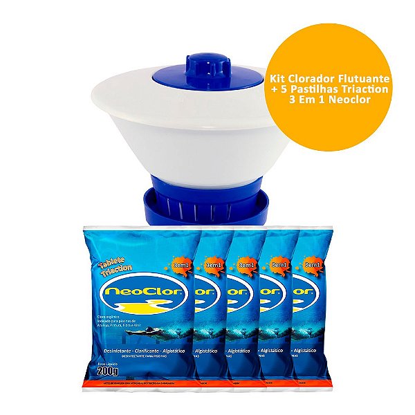 Kit Clorador Flutuante + 5 Pastilhas Triaction 3 Em 1 Neoclor