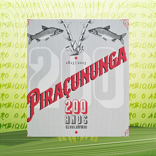 Livro Pirassununga 200 anos em 200 Rótulos