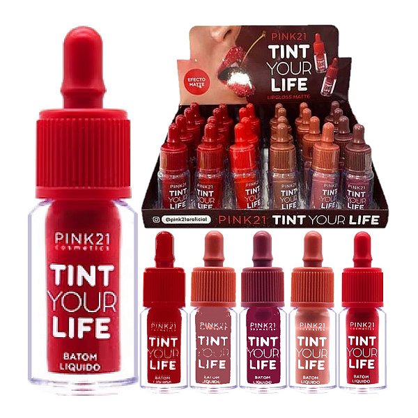 Pink 21 - Batom Liquido Matte Tint Your Life CS4806 - 24 Und