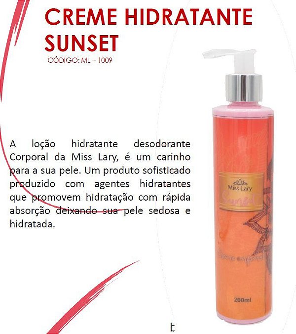 Miss Lary - Creme HIdratante Sunset  ML1009