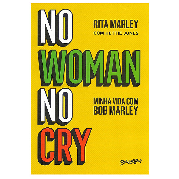 Livro - No Woman No Cry - Rita Marley