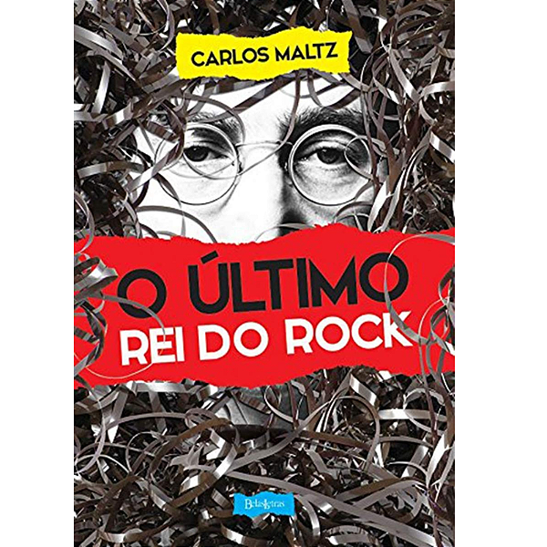 Livro - O Último Rei do Rock - Carlos Maltz