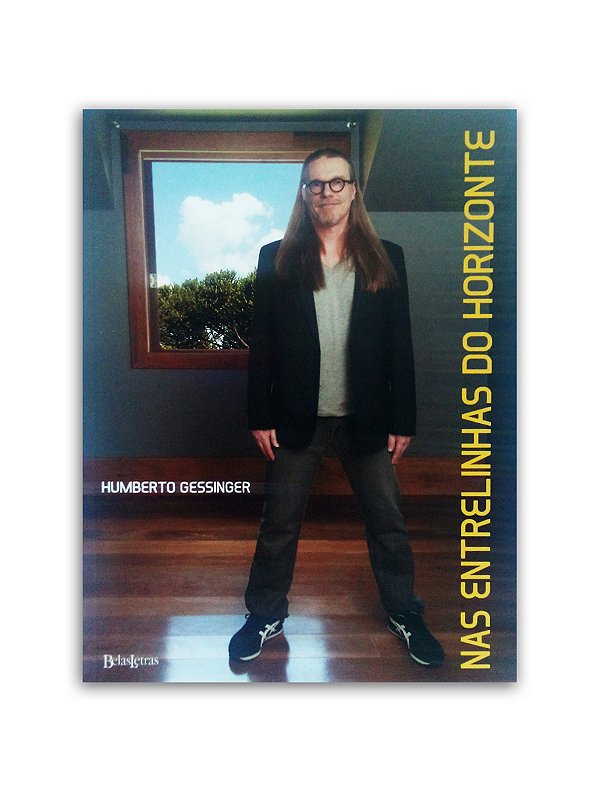 Livro - Nas Entrelinhas do Horizonte - Humberto Gessinger