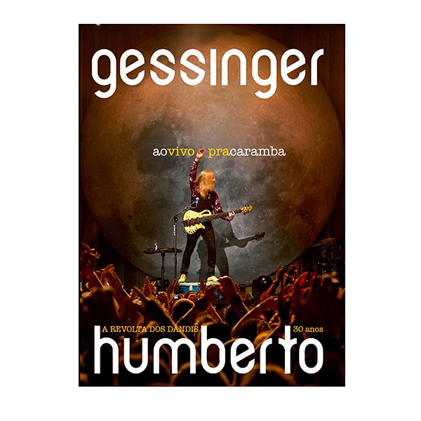 PRODUTO AUTOGRAFADO - DVD+CD Ao Vivo Pra Caramba - Humberto Gessinger