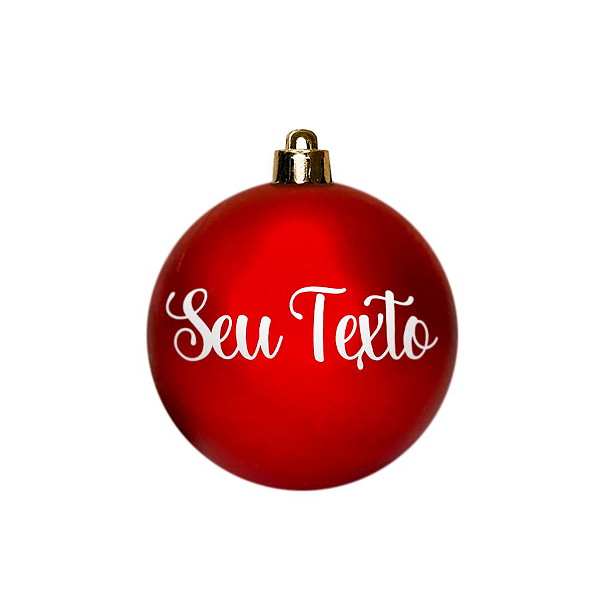 Bola de Natal Personalizada - Vermelho Fosco - 01 Unidade - Cromus - Rizzo Confeitaria Personalizado