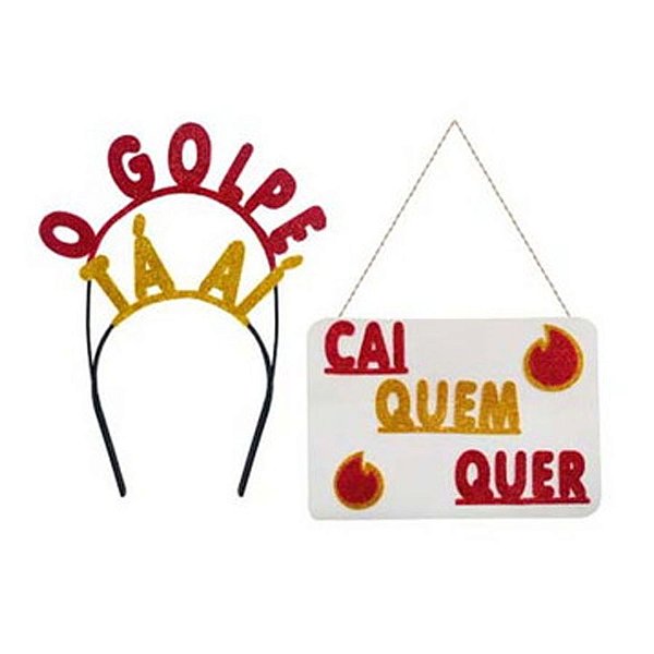 Kit Carnaval - O Golpe Tá Ai - Tiara & Plaquinha - 02PÇs - 01 UN - Rizzo