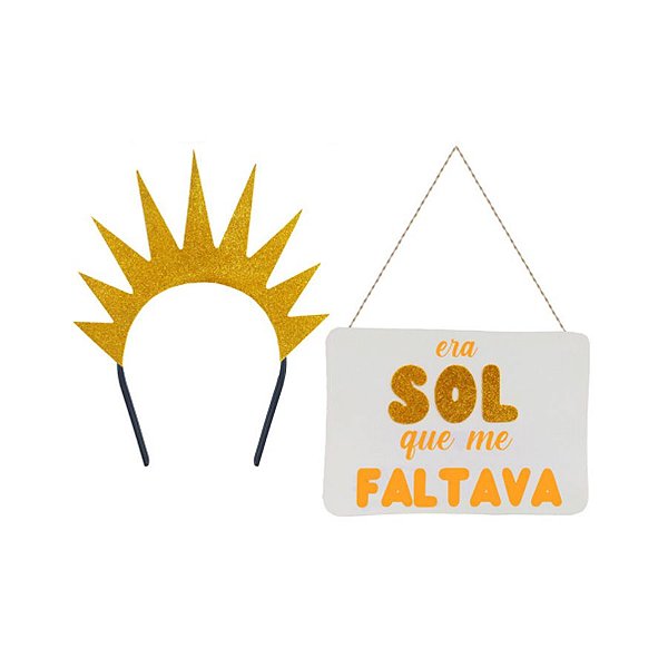 Kit Carnaval - Era Sol Que Me Faltava - Tiara & Plaquinha - 02PÇs - 01 UN - Rizzo