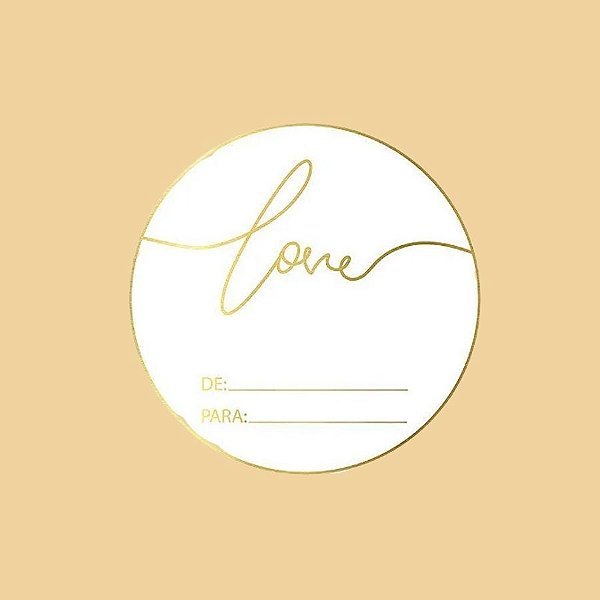 Adesivo "Love - De/para" - Ref.2021 - Hot Stamping - Dourado - 50 unidades - Stickr - Rizzo