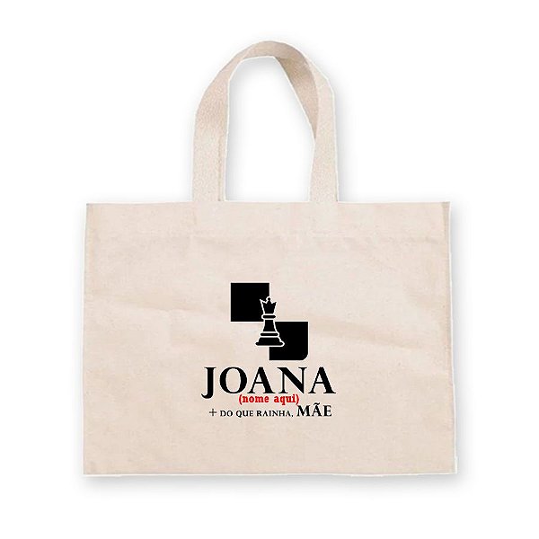 Sacola de Algodão Cru Personalizado de Dia das Mães - Rainha, Mãe - 40cm x 33cm - 1 unidade - Rizzo