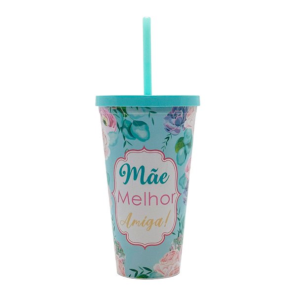 Copo com Tampa e Canudo Azul - Mãe Melhor Amiga - 600ml - 1 unidade - Rizzo