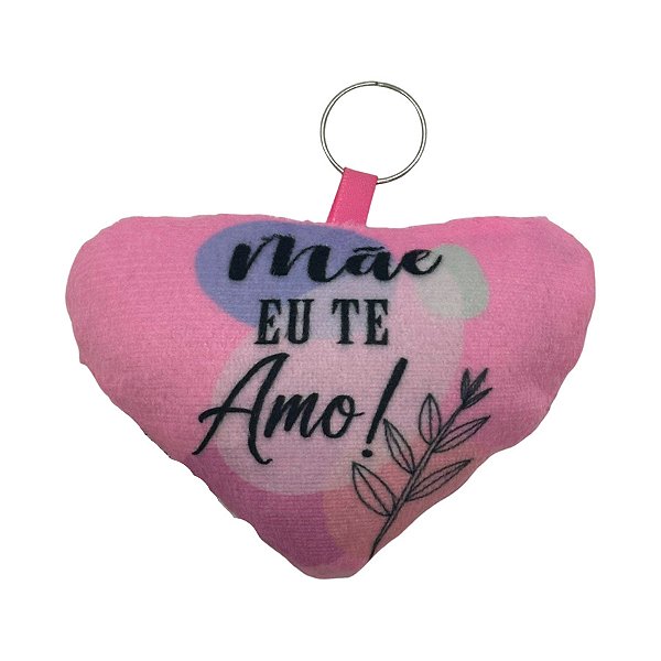 Chaveiro Almofada Coração - Mãe Eu Te Amo! - 10,5x8,5cm - 1 unidade - Rizzo