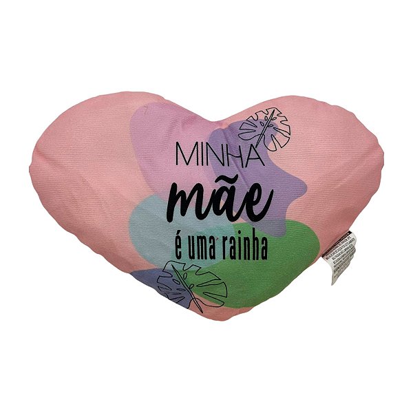 Almofada Coração de Pelúcia - Minha Mãe é Uma Rainha - 26x18,5cm - 1 unidade - Rizzo