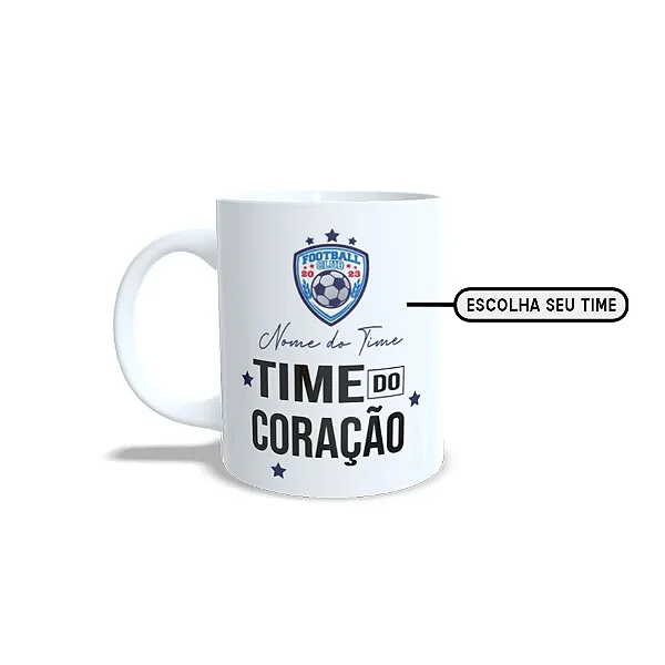 Caneca de Porcelana Personalizável c/ Nome - Time do Coração - 1 unidade - Rizzo Personalizado