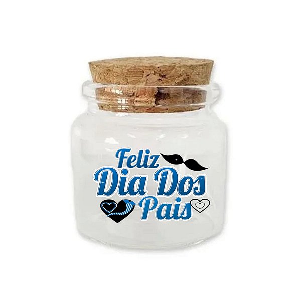 Potinho de Vidro de Dia dos Pais com Tampa de Rolha 50ml - 4,5cm - 1 unidade - Rizzo