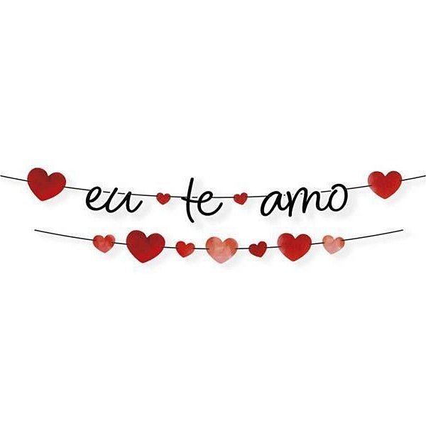 Faixa Decorativa "Eu Te Amo" - Amore - 1 unidade - Regina - Rizzo