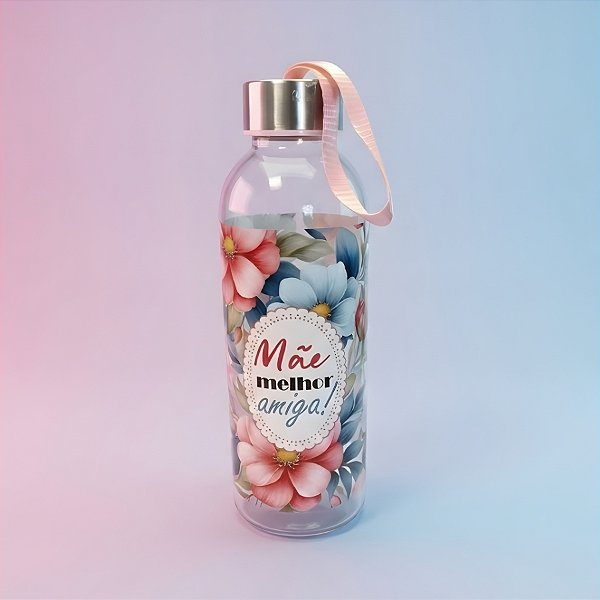 Garrafa Transparente com Alça - Flores Azul e Rosa - Mãe Melhor Amiga - 550ml - 1 unidade - Rizzo