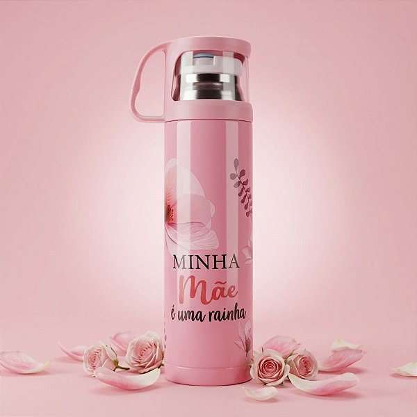 Garrafa Térmica Decorada - Rosa - Minha Mãe é Uma Rainha - 470ml  - 1 unidade - Rizzo