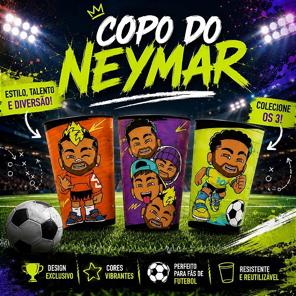 Copos Colecionáveis Neymar Jr Gols Que Marcaram História 600ml - KIT 2 - 3 unidades - Rizzo