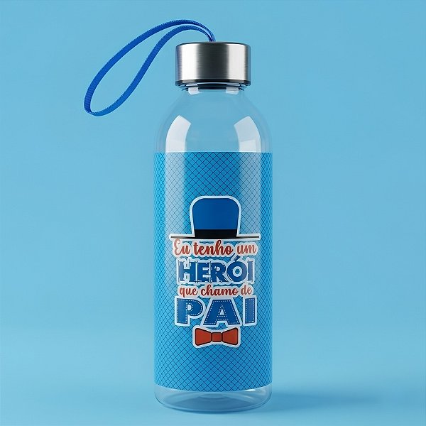 Garrafa Transparente com Alça - Eu Tenho Um Herói Que Chamo De Pai - 550ml - 1 unidade - Rizzo