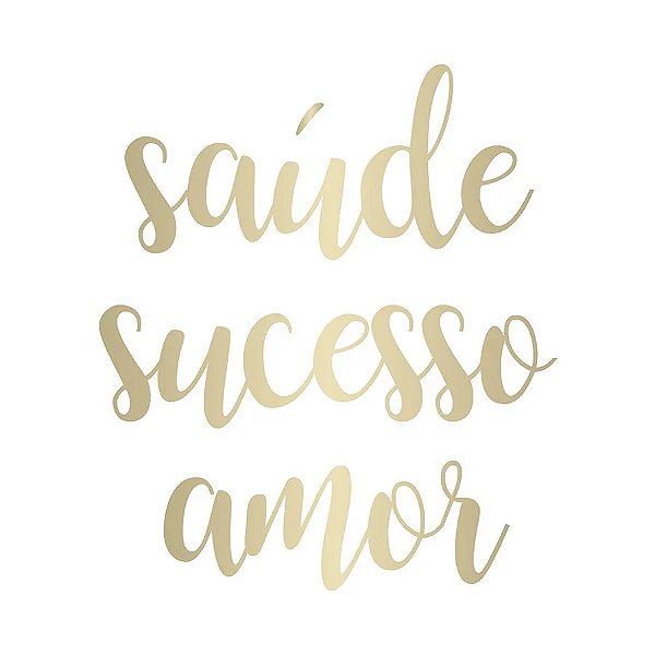 Transfer Para Balão Lettering Ouro - Saúde Sucesso Amor - 01 Unidade - Rizzo