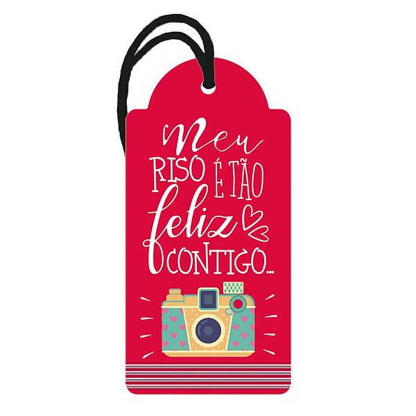 Decor Home Tag 2 - Meu Riso é tão Feliz Contigo - DHT2-070 -  LitoArte Rizzo Confeitaria
