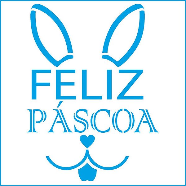 Stencil Coelho Feliz Páscoa STXX-055 - Litoarte - Rizzo