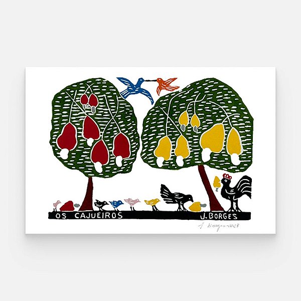 Xilogravura Os Cajueiros G - assinada por J. Borges - PE (Raridade)
