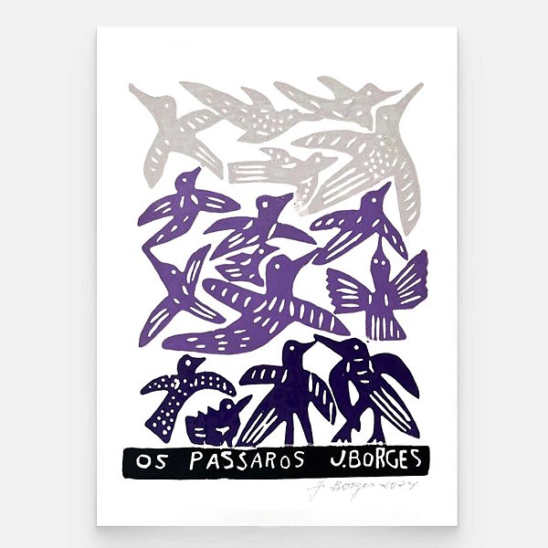 Xilogravura Os Pássaros M - assinada por J. Borges - PE (Última Peça)