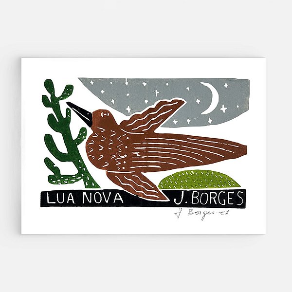 Xilogravura Lua Nova P - assinada por J. Borges - PE (Raridade)