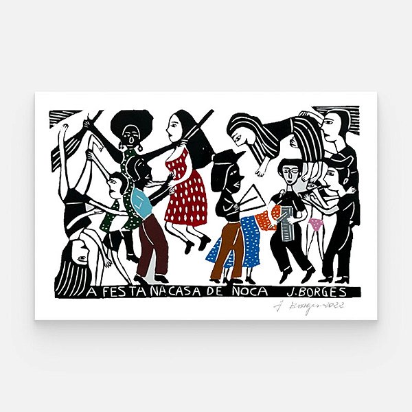 Xilogravura A Festa na Casa de Noca G - assinada por J. Borges - PE (Raridade)