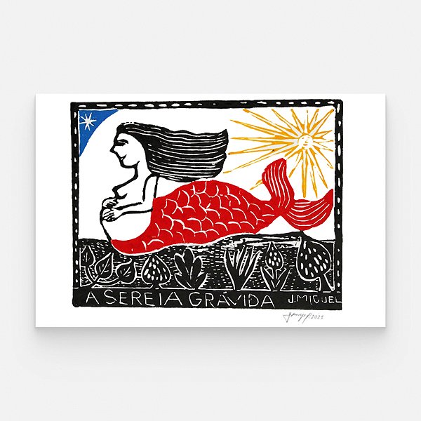 Xilogravura "A Sereia Grávida" M - J. Miguel - PE