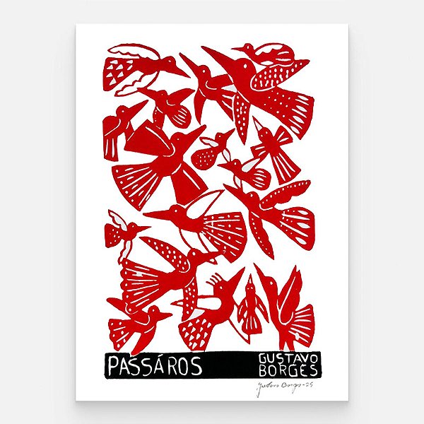 Xilogravura Pássaros Vermelhos P - Gustavo Borges - PE