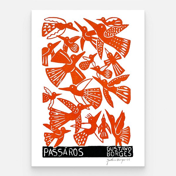 Xilogravura Pássaros Laranja P - Gustavo Borges - PE