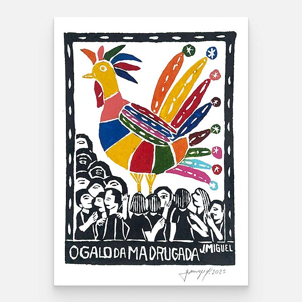 Xilogravura "O Galo da Madrugada" P - J. Miguel - PE
