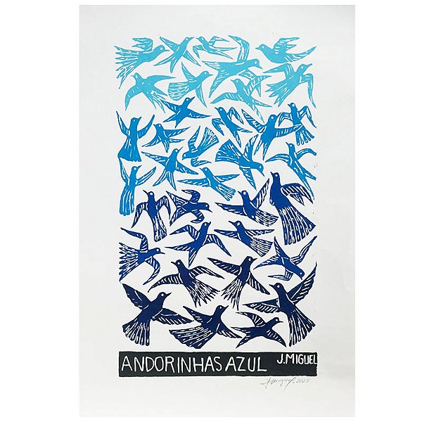Xilogravura "Andorinhas Azul" G - J. Miguel - PE