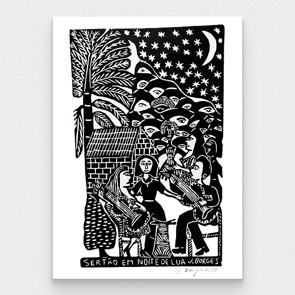 Xilogravura Sertão em Noite de Lua G - assinada por J. Borges - PE (Última Peça)