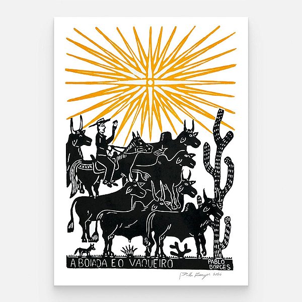 Xilogravura ''Boiada e o Vaqueiro" G - Pablo Borges - PE