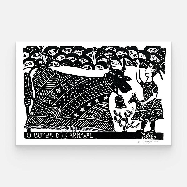Xilogravura ''Bumba do Carnaval" G - Pablo Borges - PE