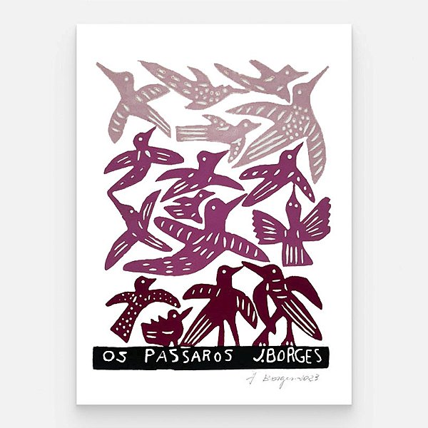 Xilogravura Os Pássaros M - assinada por J. Borges - PE (Garimpo Especial)